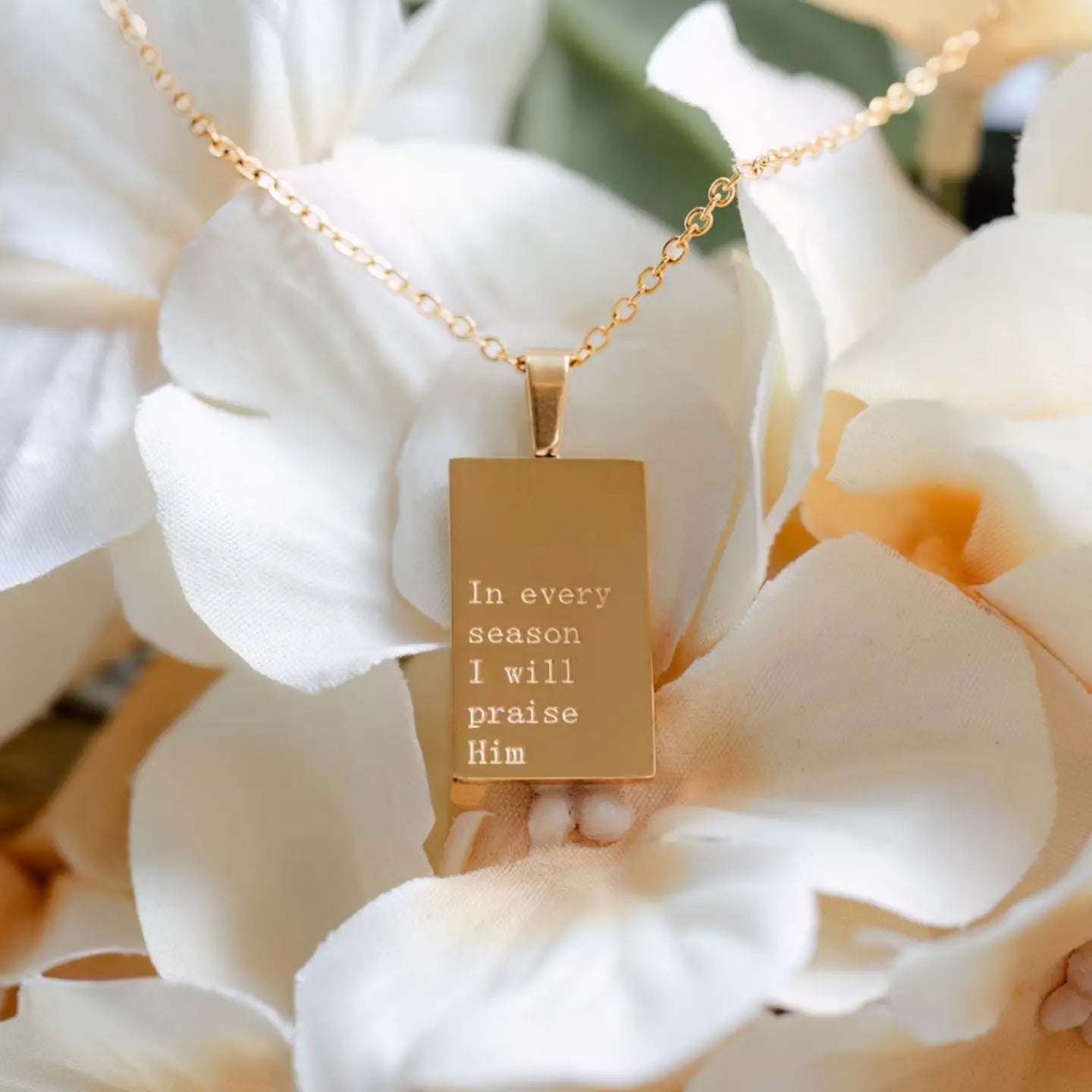 Necklace: 18kt Gold in Every Season I Will Praise