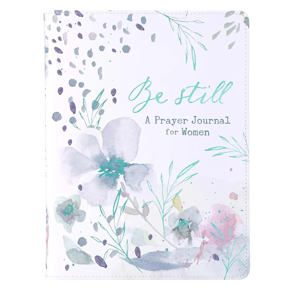 Prayer Journal For Women Be Still