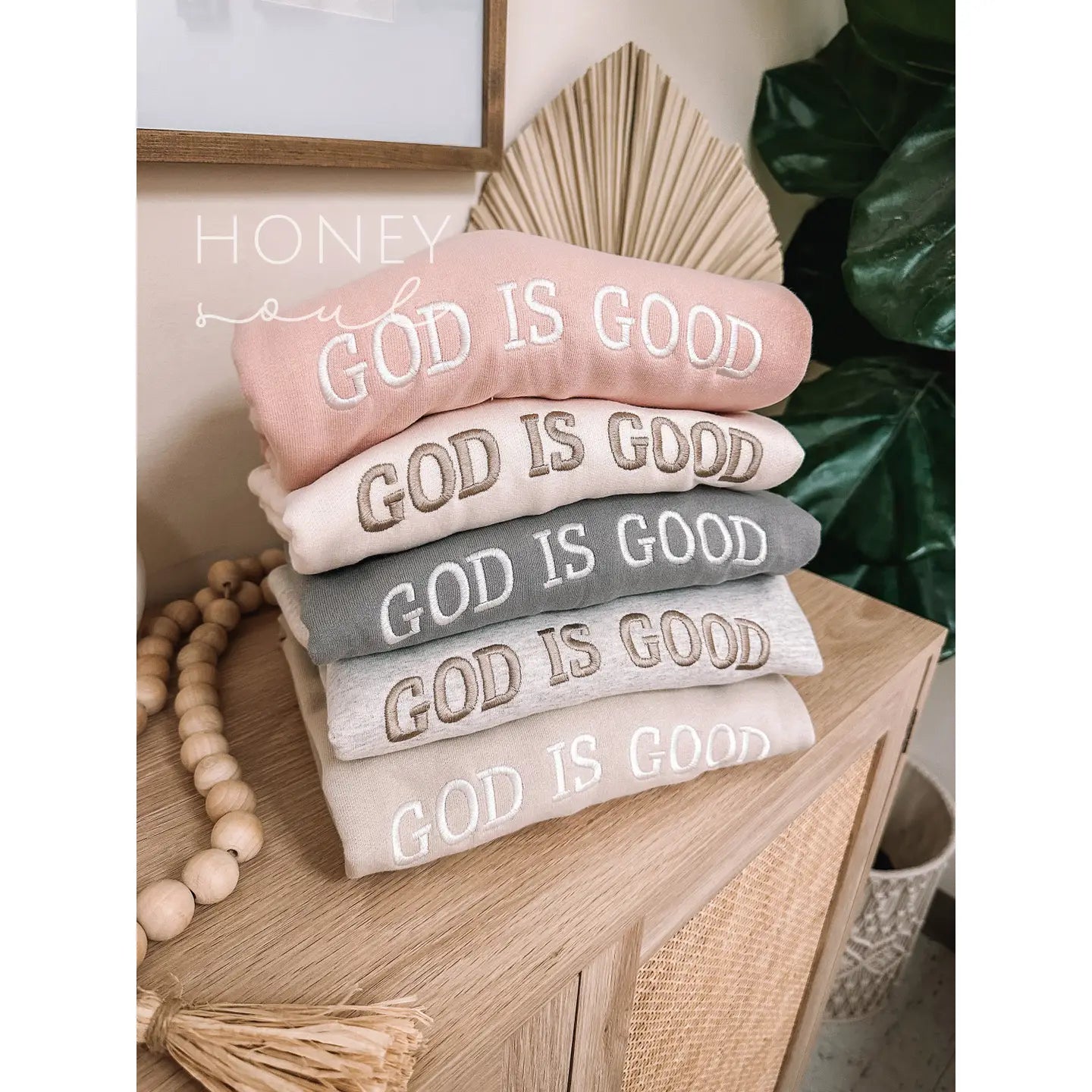 Embroidered God Is Good Sweatshirt