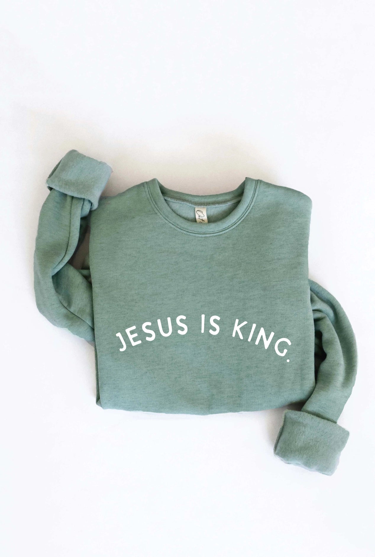 Jesus Is King. Sweatshirt