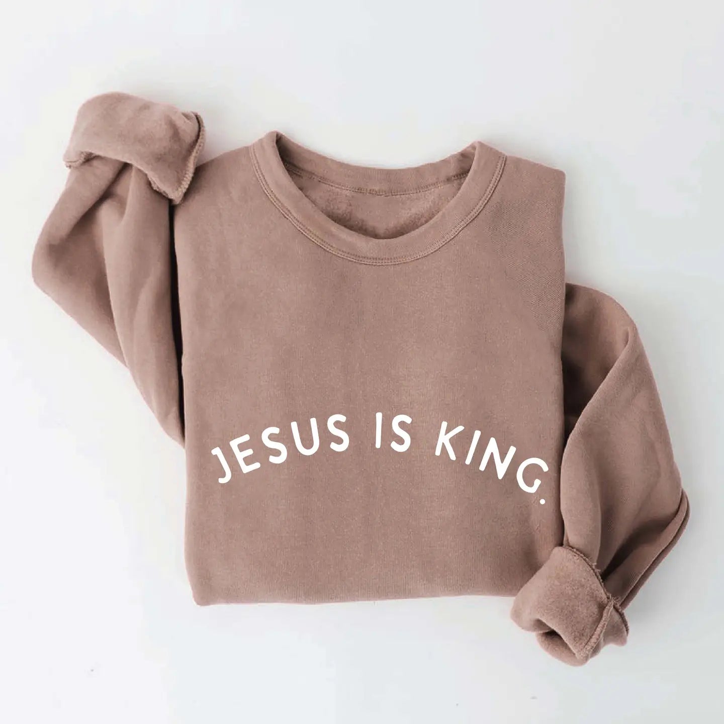 Jesus Is King. Sweatshirt