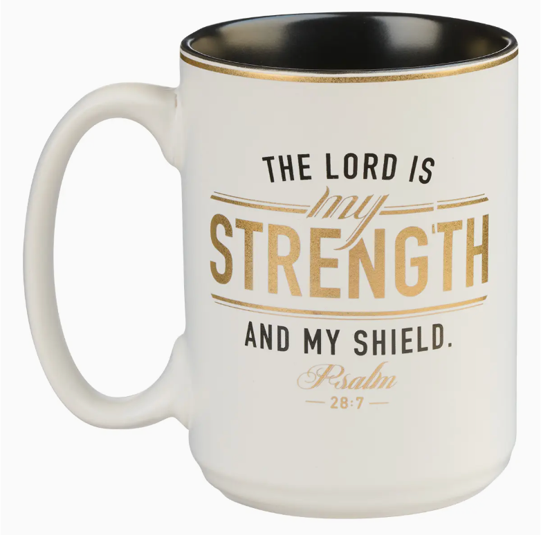 Mug White/Black Lord Is My Strength Ps. 28:7