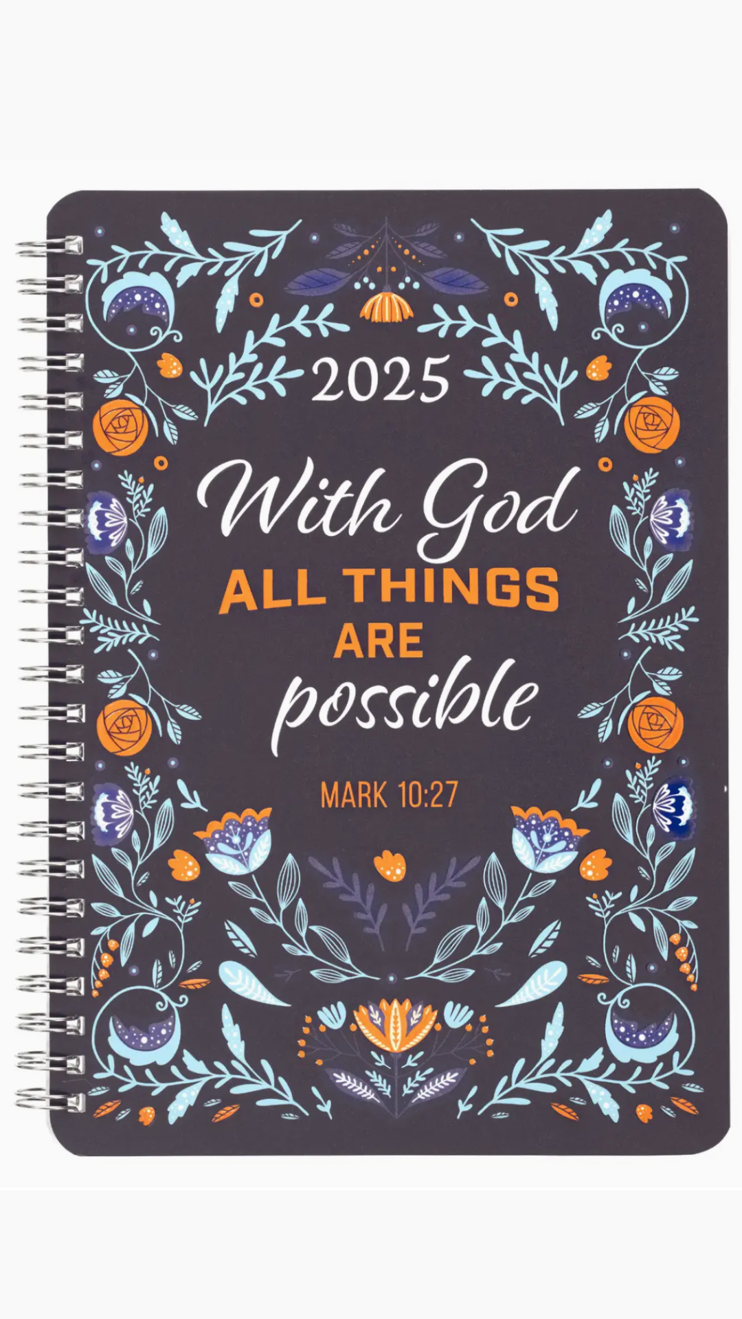 With God All Things Daily Planner 2025